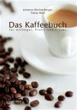 Buch - Das Kaffeebuch von Johanna Wechselberger